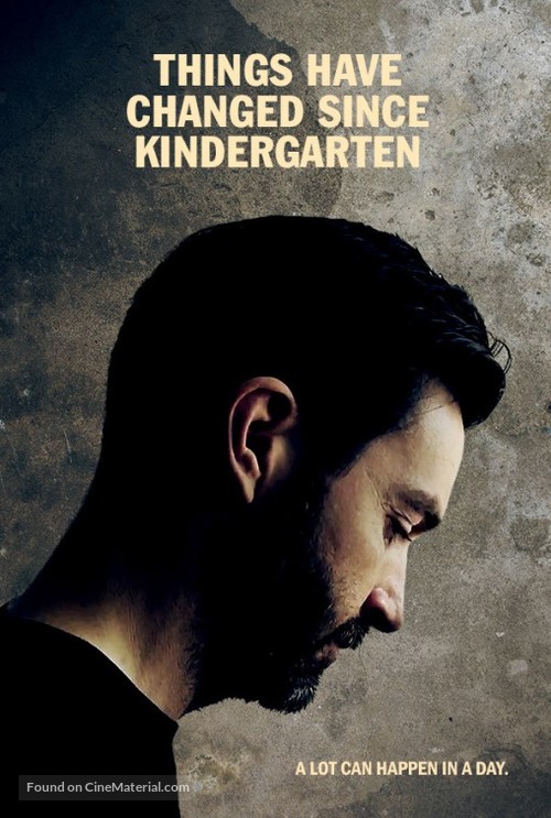 Things Have Changed Since Kindergarten - Canadian Movie Poster