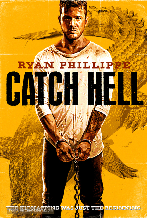 Catch Hell - Movie Poster