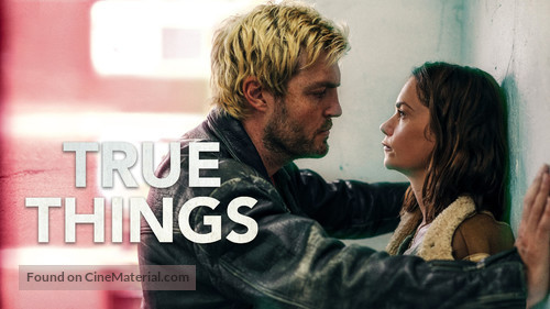 True Things - Movie Poster