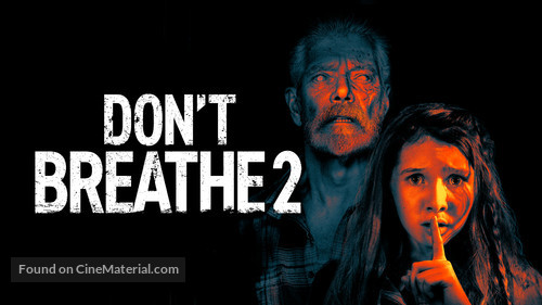 Don&#039;t Breathe 2 - British Movie Cover