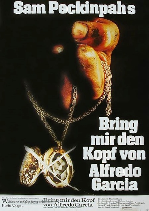 Bring Me the Head of Alfredo Garcia - German Movie Poster