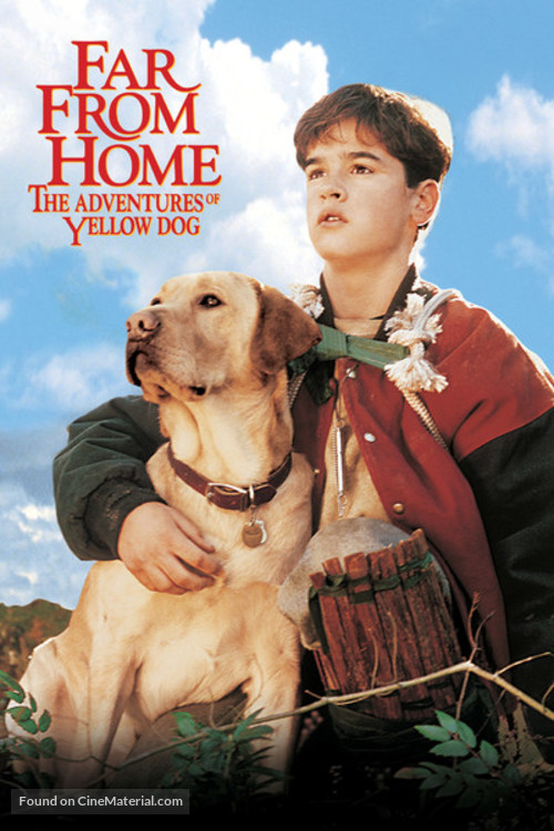 Far from Home: The Adventures of Yellow Dog - DVD movie cover