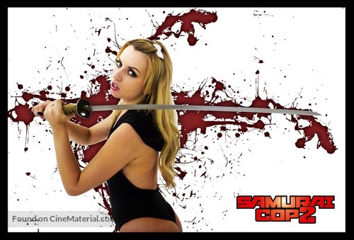 Samurai Cop 2: Deadly Vengeance - Movie Poster