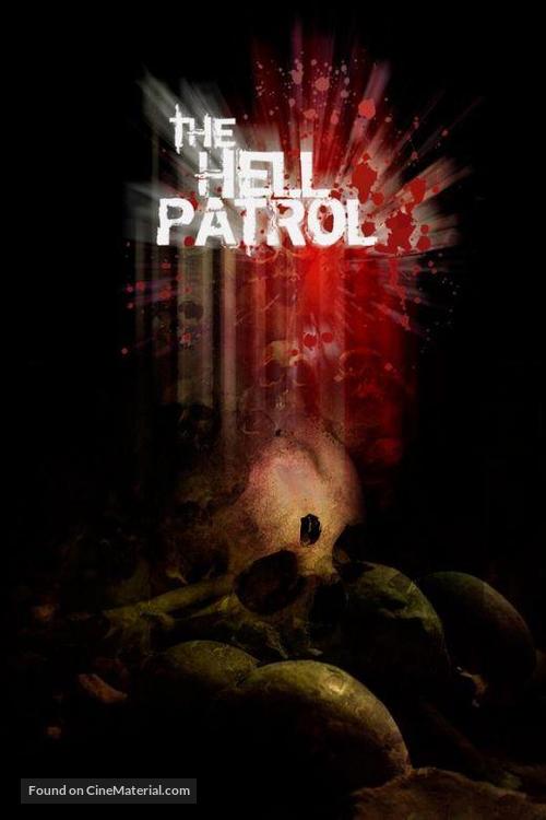 The Hell Patrol - Movie Poster