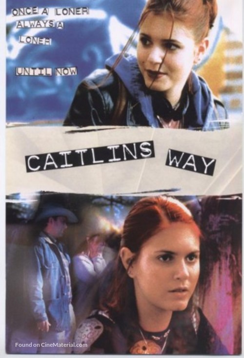 &quot;Caitlin&#039;s Way&quot; - Movie Cover