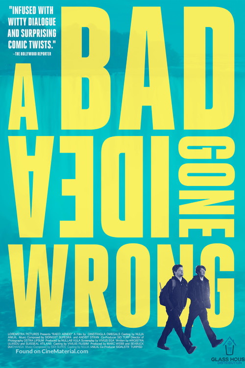 A Bad Idea Gone Wrong - Canadian Movie Poster