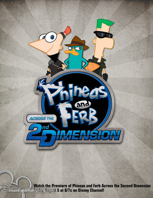 Phineas and Ferb: Across the Second Dimension - Movie Poster