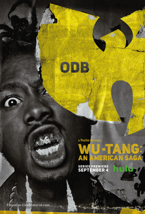 &quot;Wu-Tang: An American Saga&quot; - Movie Poster