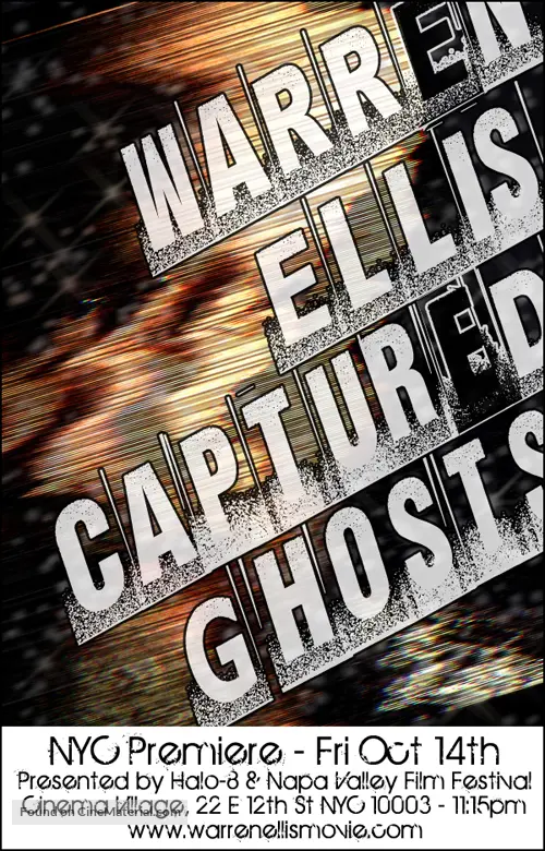 Warren Ellis: Captured Ghosts - Movie Poster