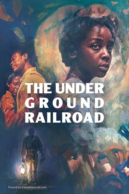 &quot;The Underground Railroad&quot; - Movie Cover