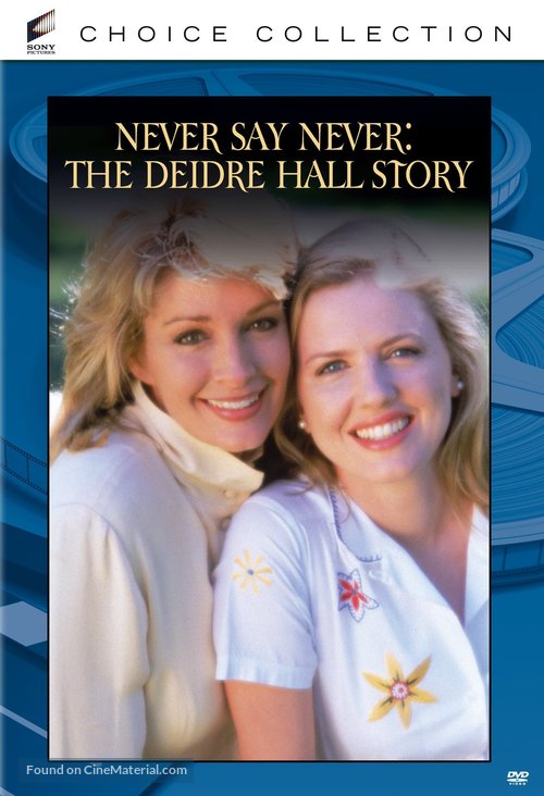 Never Say Never: The Deidre Hall Story - DVD movie cover