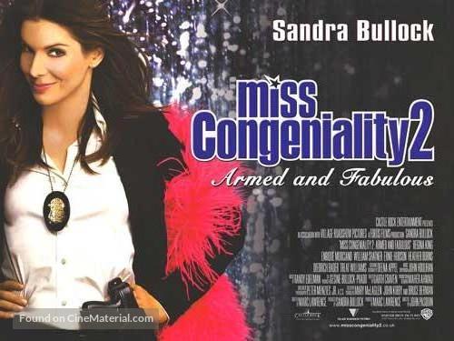 Miss Congeniality 2: Armed &amp; Fabulous - British Movie Poster