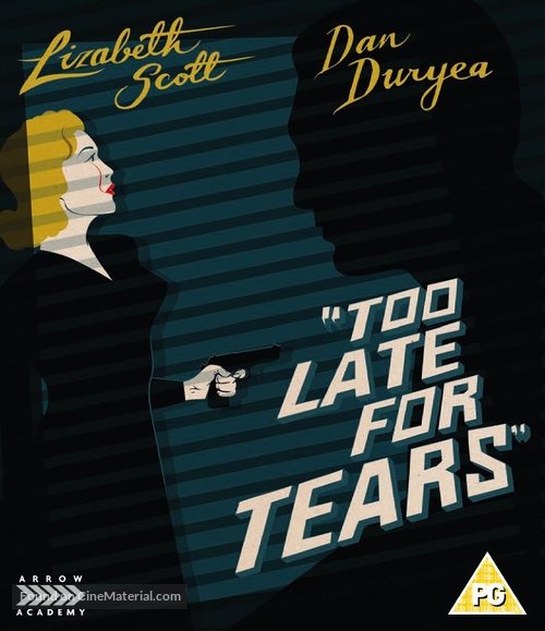 Too Late for Tears - British Blu-Ray movie cover