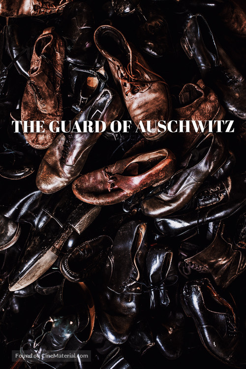 The Guard of Auschwitz - British Video on demand movie cover