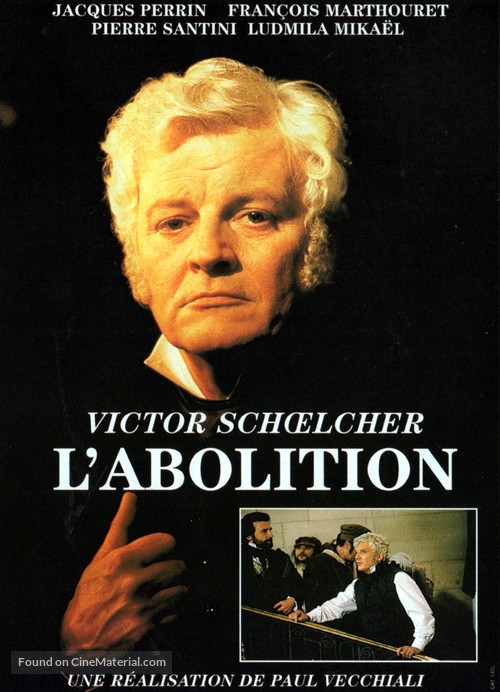 Victor Schoelcher, l&#039;abolition - French Movie Cover