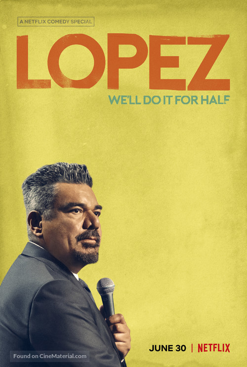 George Lopez: We&#039;ll Do It for Half - Movie Poster