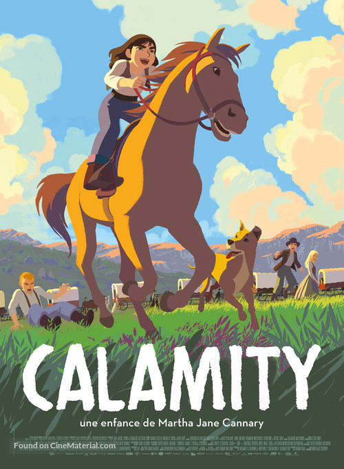 Calamity, une enfance de Martha Jane Cannary - French Movie Poster