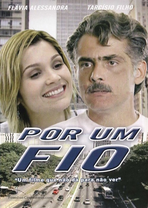 Por Um Fio - Brazilian Movie Cover