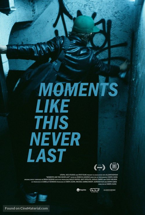 Moments Like This Never Last - Canadian Movie Poster