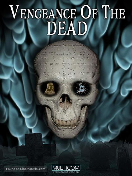 Vengeance of the Dead - Movie Cover