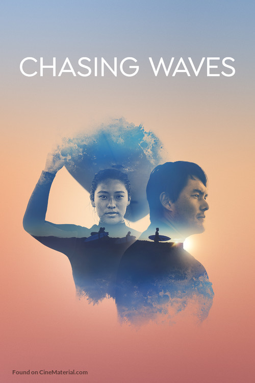 &quot;Chasing Waves&quot; - Movie Cover