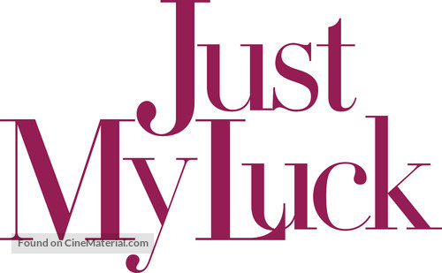 Just My Luck - Logo