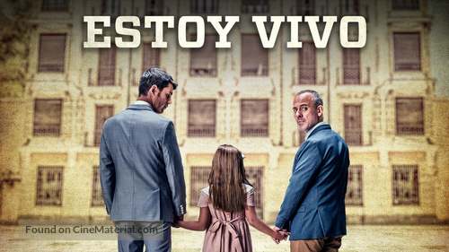 &quot;Estoy vivo&quot; - Spanish Movie Cover