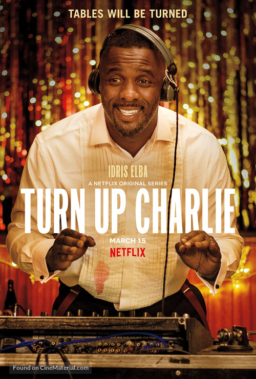 &quot;Turn Up Charlie&quot; - Movie Poster