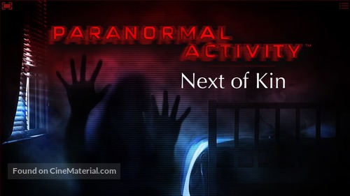 Paranormal Activity: Next of Kin - Movie Poster