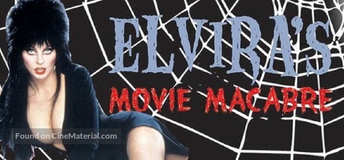 &quot;Elvira&#039;s Movie Macabre&quot; - Movie Poster