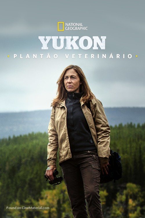 &quot;Dr. Oakley, Yukon Vet&quot; - Brazilian Movie Cover