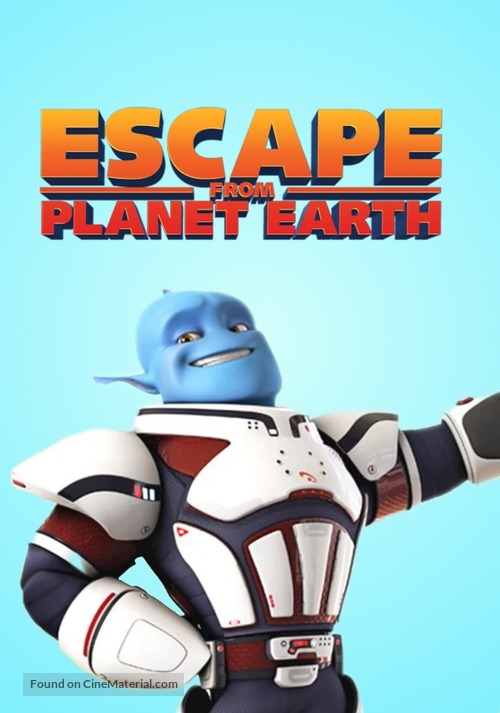 Escape from Planet Earth - poster