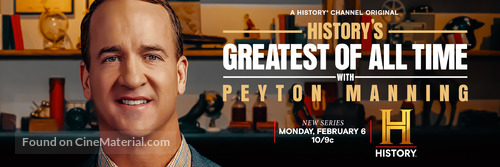 &quot;History&#039;s Greatest of All-Time with Peyton Manning&quot; - Movie Poster