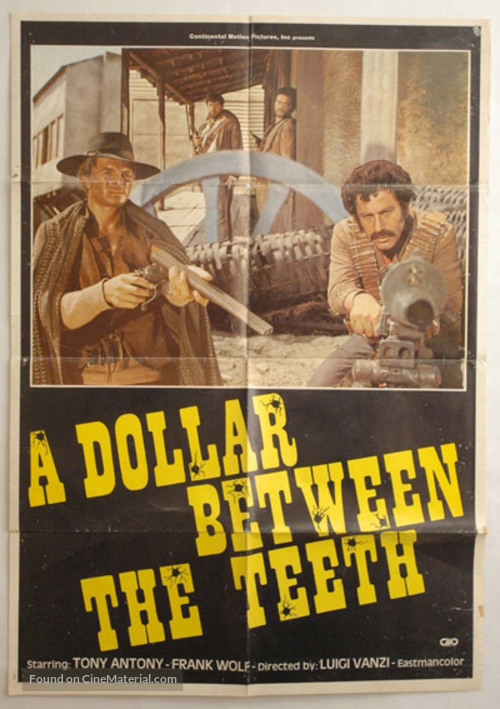 Un dollaro tra i denti - Movie Poster