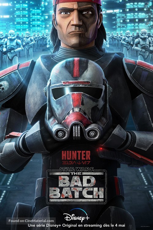 &quot;Star Wars: The Bad Batch&quot; - French Movie Poster