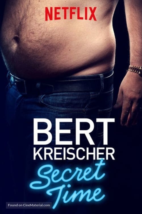 Bert Kreischer: Secret Time - Movie Poster