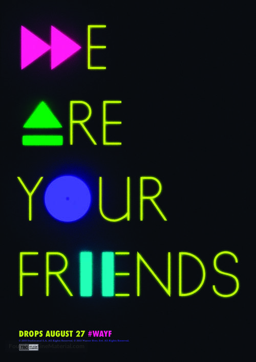 We Are Your Friends - Movie Poster