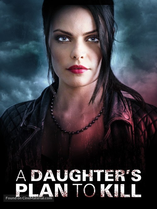 A Daughter&#039;s Plan To Kill - Movie Cover