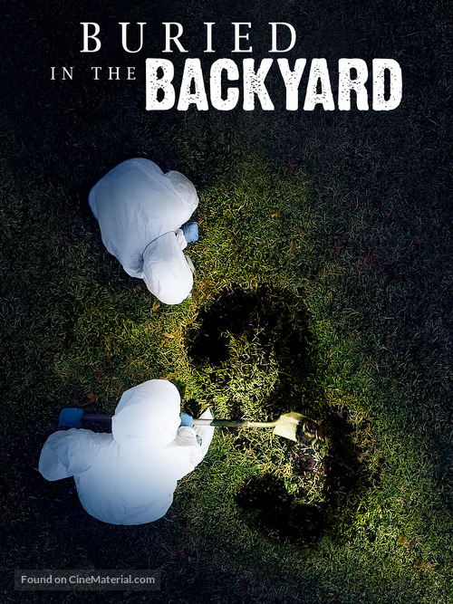 &quot;Buried in the Backyard&quot; - Video on demand movie cover