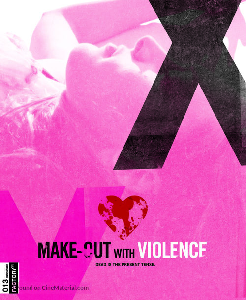 Make-Out with Violence - Movie Cover