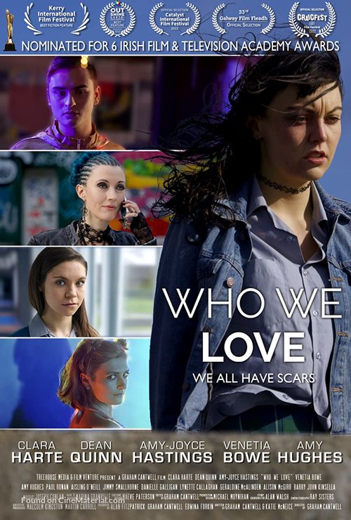 Who We Love - Irish Movie Poster