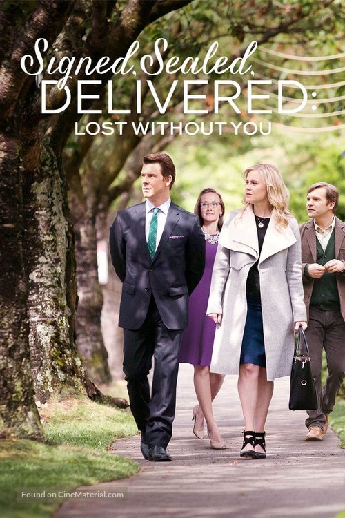 Signed, Sealed, Delivered: Lost Without You - Movie Poster