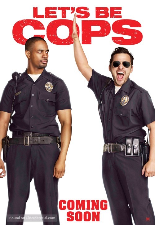 Let&#039;s Be Cops - Movie Poster