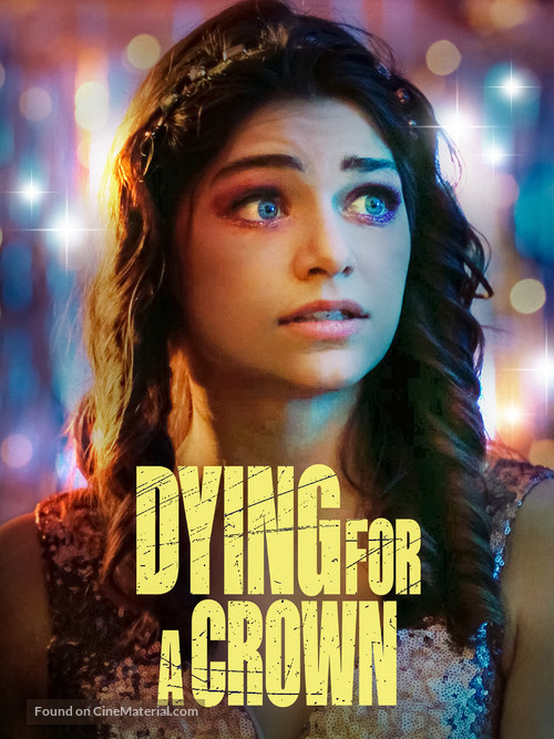 Dying for a Crown - Movie Poster