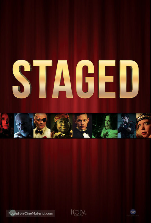&quot;Staged&quot; - Movie Poster