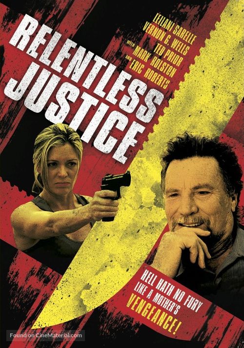 Relentless Justice - Movie Poster