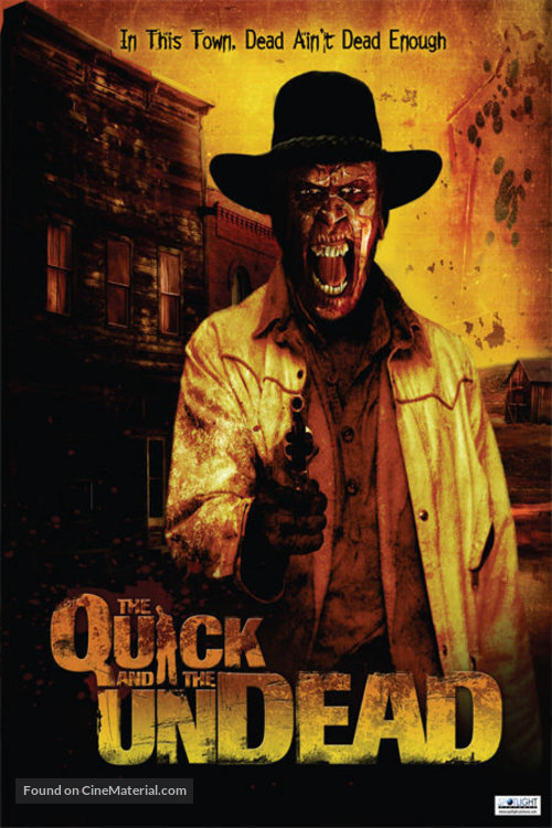 The Quick and the Undead - Movie Poster