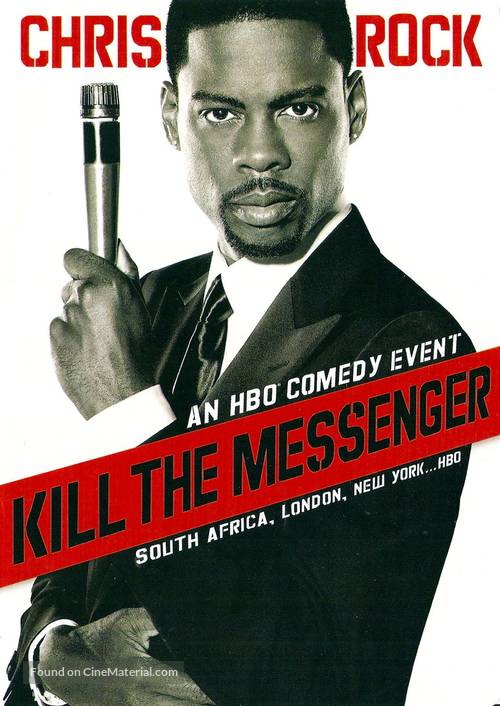 Chris Rock: Kill the Messenger - London, New York, Johannesburg - Movie Cover