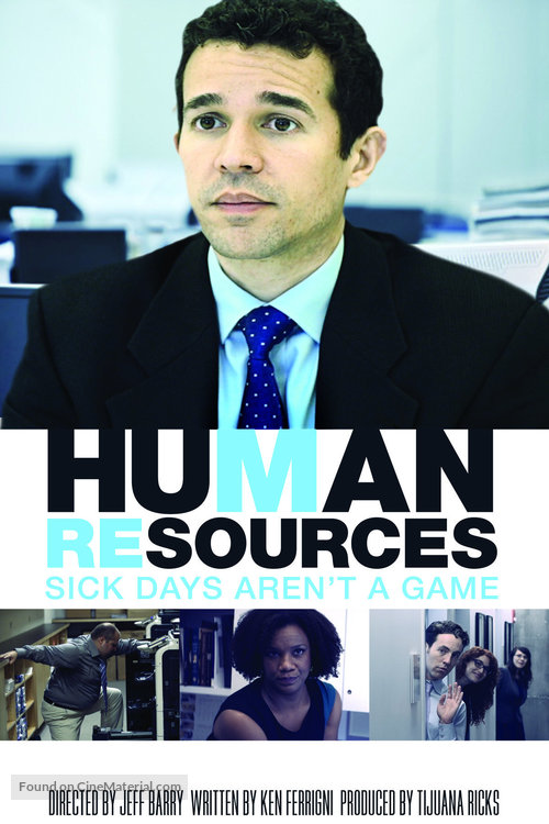 Human Resources: Sick Days Aren&#039;t A Game - Movie Poster