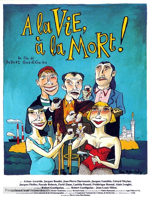 &Agrave; la vie, &agrave; la mort! - French Movie Poster